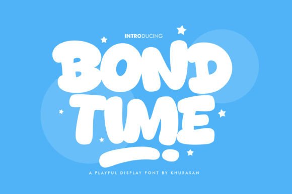 Bond Time: A Cute Display Font for Makers