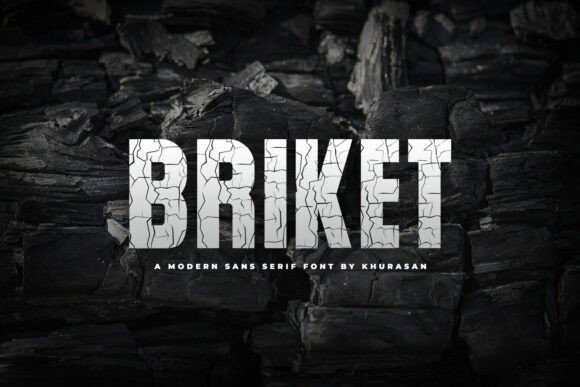 Briket Font Review: A Cracked Display for Bold Designs