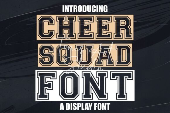 Cheer Squad: The Bold Typeface for Winning Campaigns