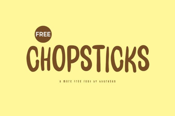 Chopsticks Font: A Cute Typeface for Branding