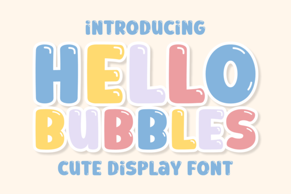 Creating Joyful Products with Hello Bubbles Font