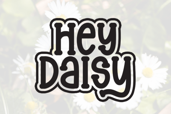 Hey Daisy: A Warm Display Font for Editorial Design