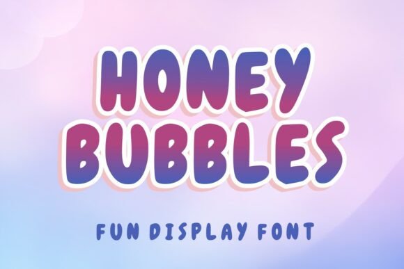 Honey Bubbles: The Fun Display Font for Scroll-Stopping Content