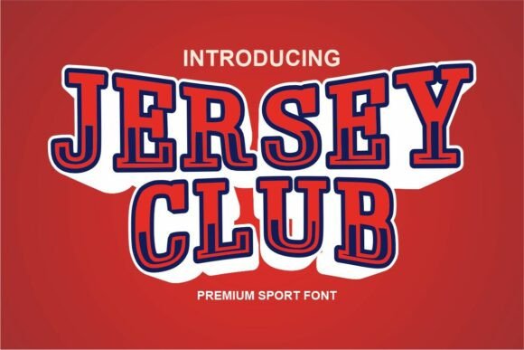 Jersey Club: The Ultimate Display Font for Bold Branding