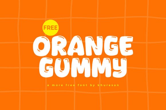 Orange Gummy: A Cute Display Font for Modern Designs