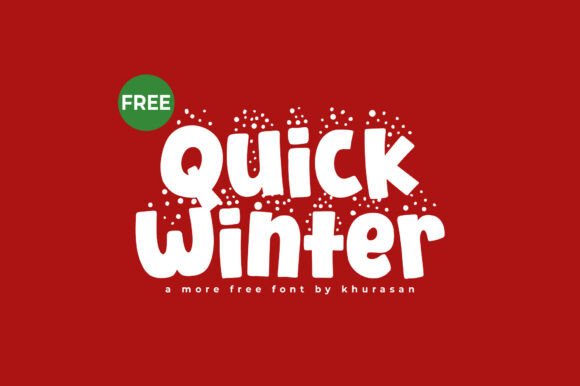 Quick Winter Font: The Modern Typeface for Cute Campaigns