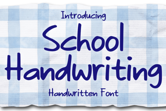 School Handwriting: A Playful Display Font for Branding